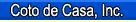 Coto de Casa, Inc.