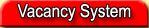Vacancy System